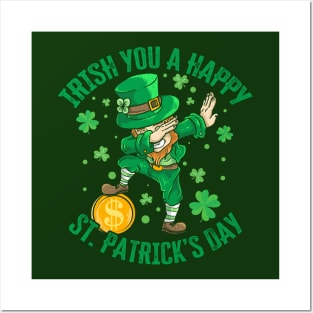 Irish You A Happy St. Patrick's Day Dabbing Funny Leprechaun Posters and Art